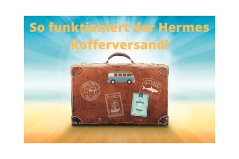 hermes kofferversand berlin|reisegepäck versand Hermes.